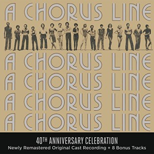 A Chorus Line &#8211; 40th Anniversary Celebration