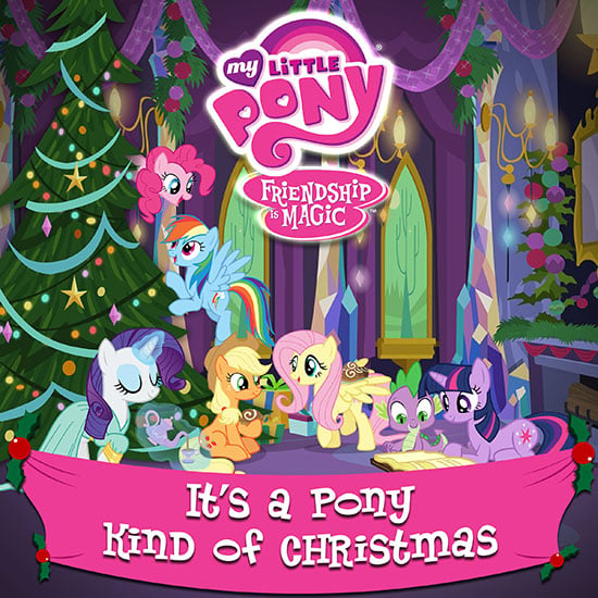 Hasbro Studios and Sony Music/Legacy Recordings to Release My Little Pony Holiday Album