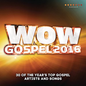WOW Gospel 2016 (2 CD)