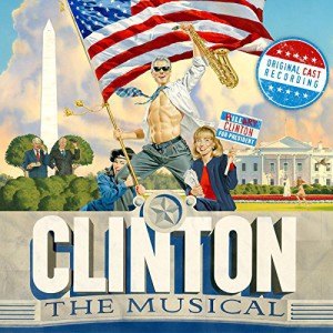 Clinton The Musical