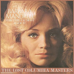 This Time I Almost Made It: The Lost Columbia Masters