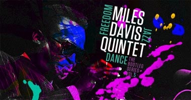 Miles Davis Quintet &#8211; Freedom Jazz Dance: The Bootleg Series Vol. 5 To Be Released October 21
