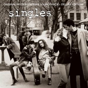 Singles: Original Motion Picture Soundtrack