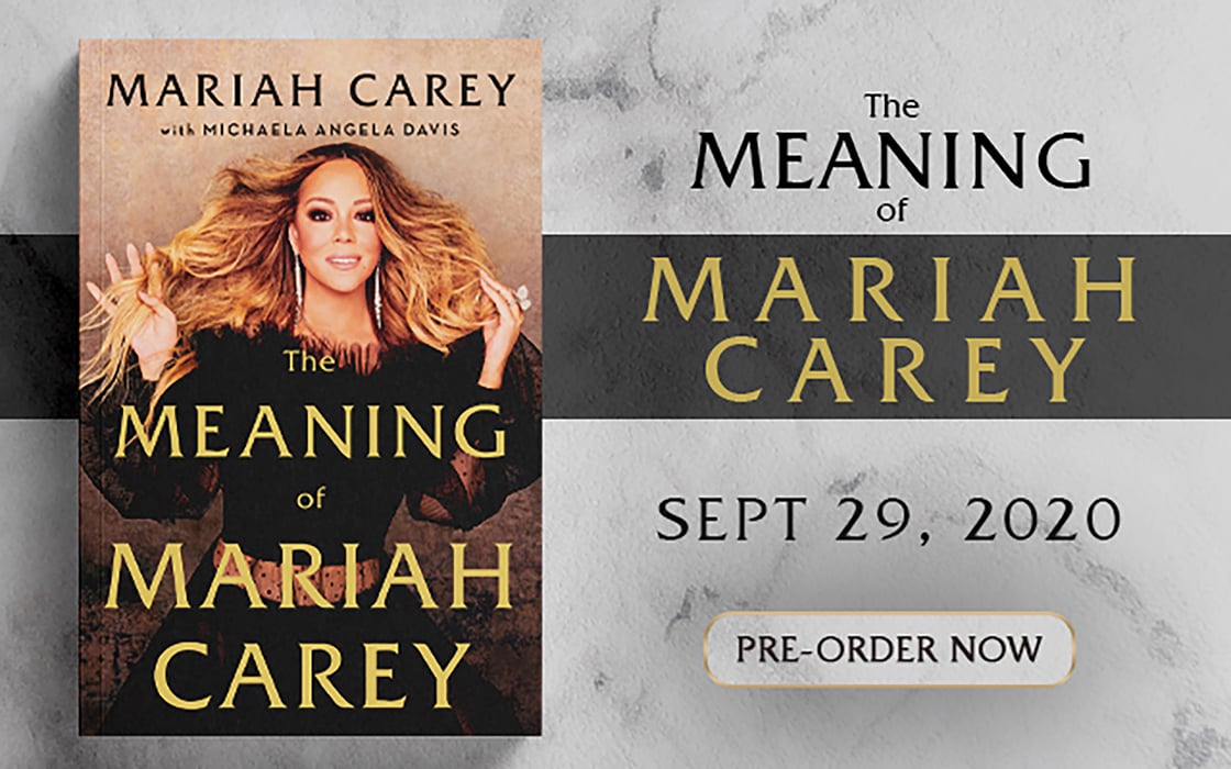 The Meaning of Mariah Carey A Memoir by the Global Superstar: A Uniquely American Story To be Published September 29, 2020, by Andy Cohen Books,  An Imprint at Henry Holt &#038; Company, and Audible