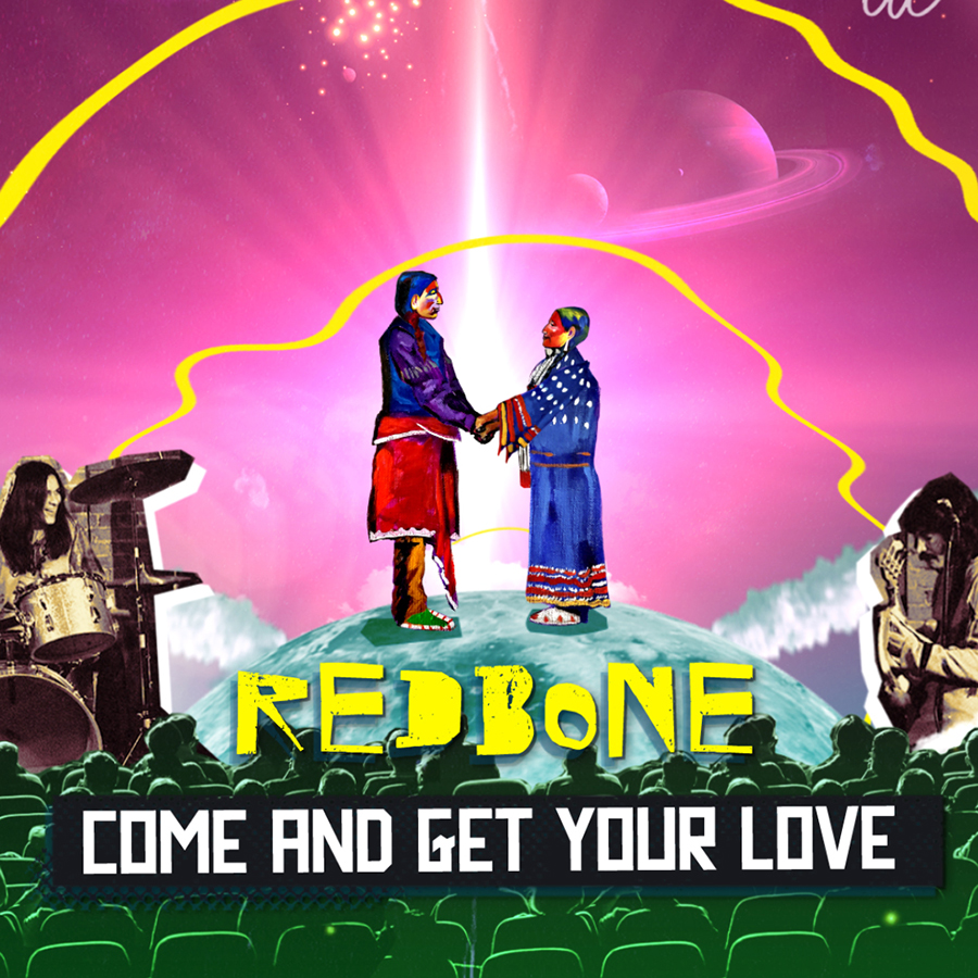 Legacy Recordings Releases First-Ever Official Music Video for Redbone&#8217;s Perennial Smash &#8220;Come and Get Your Love&#8221; Animated Short Film features Provocative Time-Traveling Storyline