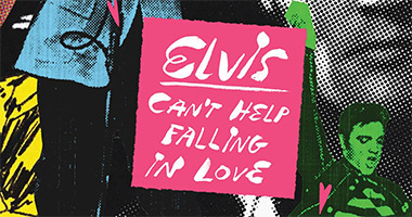 Elvis Presley’s ‘Can’t Help Falling In Love’ New Video Out Now!