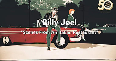 New Music Video For Billy Joel&#8217;s &#8216;Scenes From An Italian Restaurant&#8217;