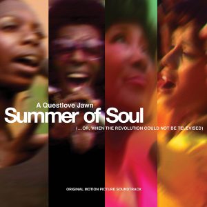 Summer of Soul (&#8230;Or, When The Revolution Could Not Be Televised) Original Motion Picture Soundtrack