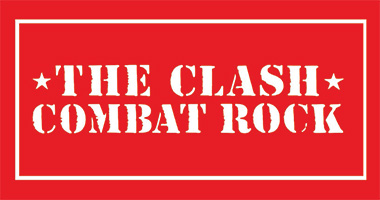 The Clash ‘Combat Rock / The People’s Hall’ A Special Edition Available From May 20th￼￼