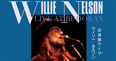 Willie Nelson ‘Live At Budokan’ Coming To Digital and 2CD/1DVD November 18