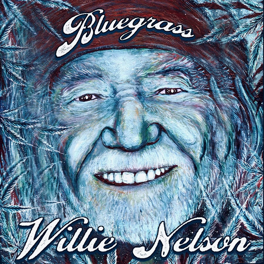 Willie Nelson&#8217;s New Studio Album &#8216;Bluegrass&#8217; Available Now!