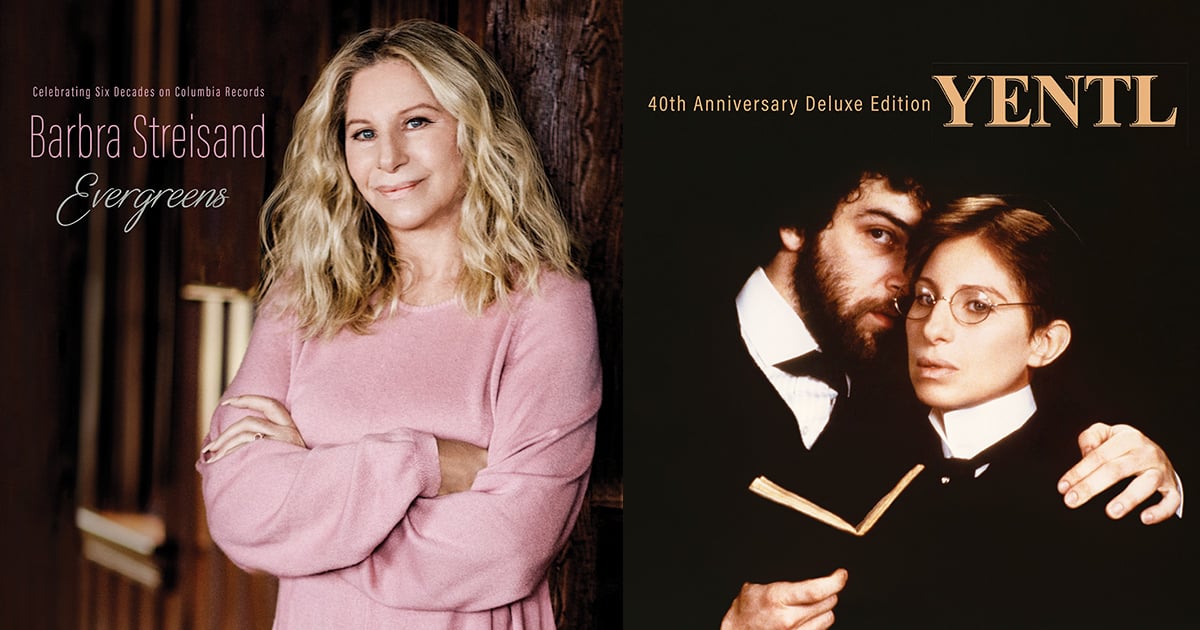 Barbra Streisand To Release ‘EVERGREENS: Celebrating Six Decades on Columbia Records’ &amp; ‘YENTL: 40th Anniversary Deluxe Edition’