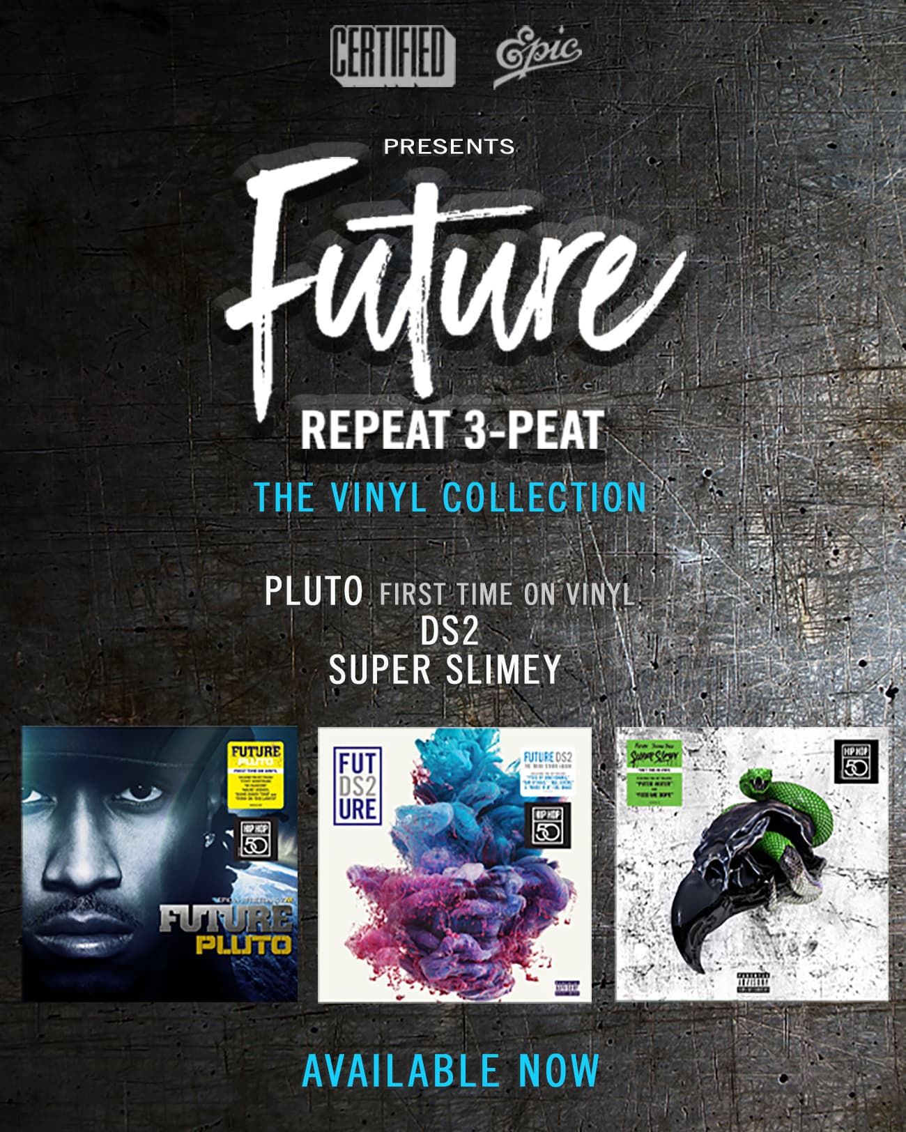 Future&#8217;s &#8216;Pluto,&#8217; &#8216;Super Slimey&#8217; &amp; &#8216;DS2&#8217; Out Now on Vinyl!