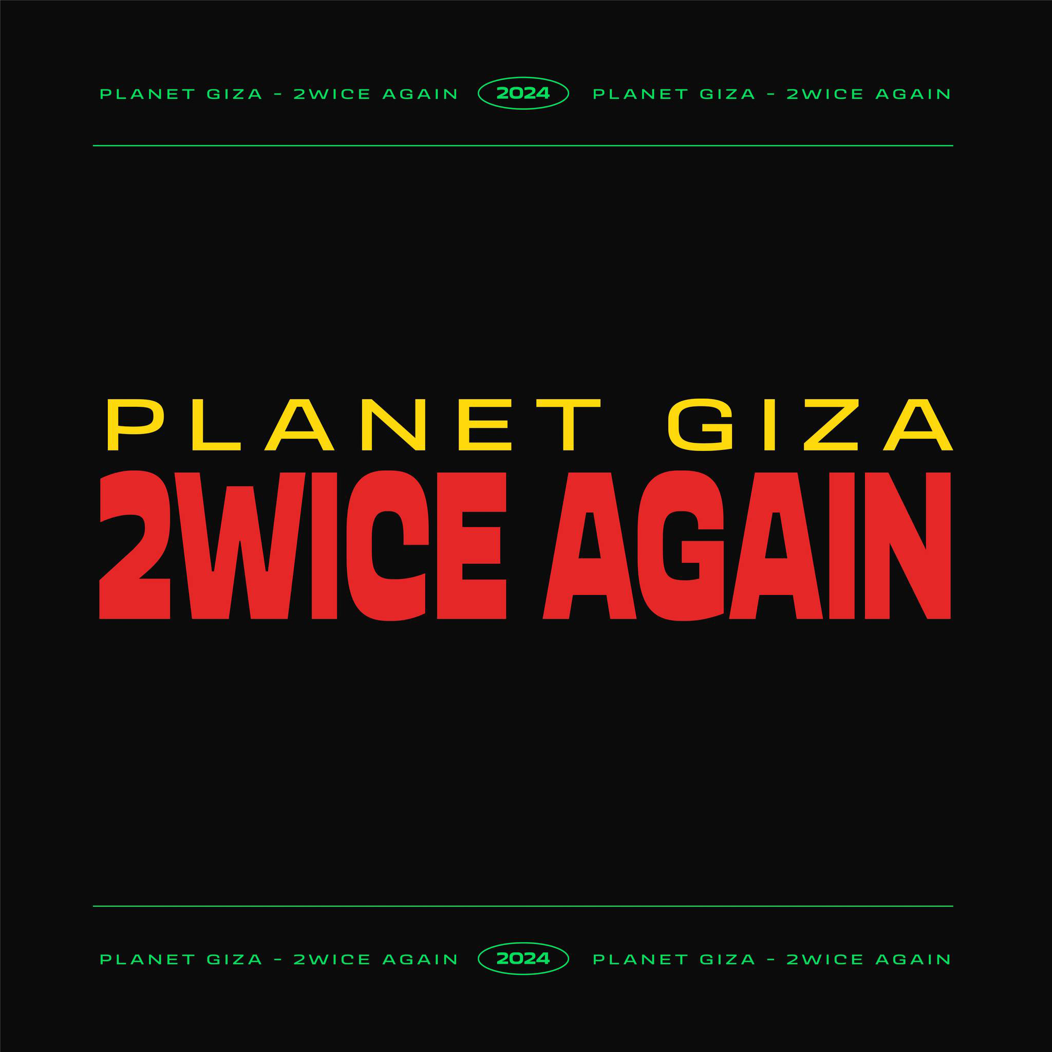 Listen To Planet Giza&#8217;s New Track, &#8216;2wice Again&#8217;