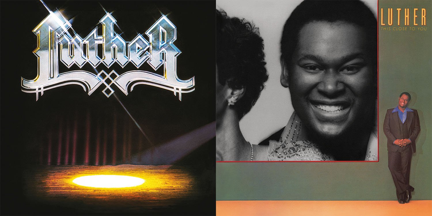Luther Vandross’ Trailblazing Early Albums ‘Luther’ And ‘This Close To You’ Reissued For The First Time In Over Four Decades