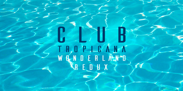 WHAM! x Drummar ‘Club Tropicana’ Wonderland Redux Remix