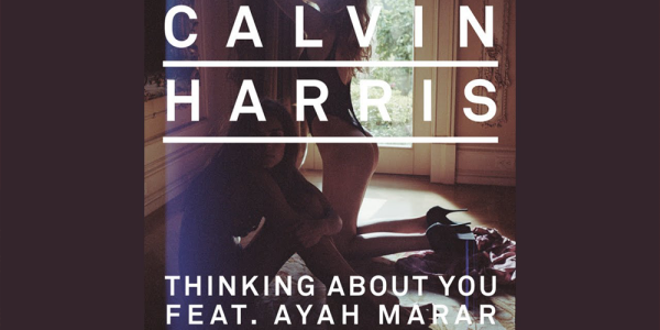 10 Years of Calvin Harris – ‘Thinking About You’