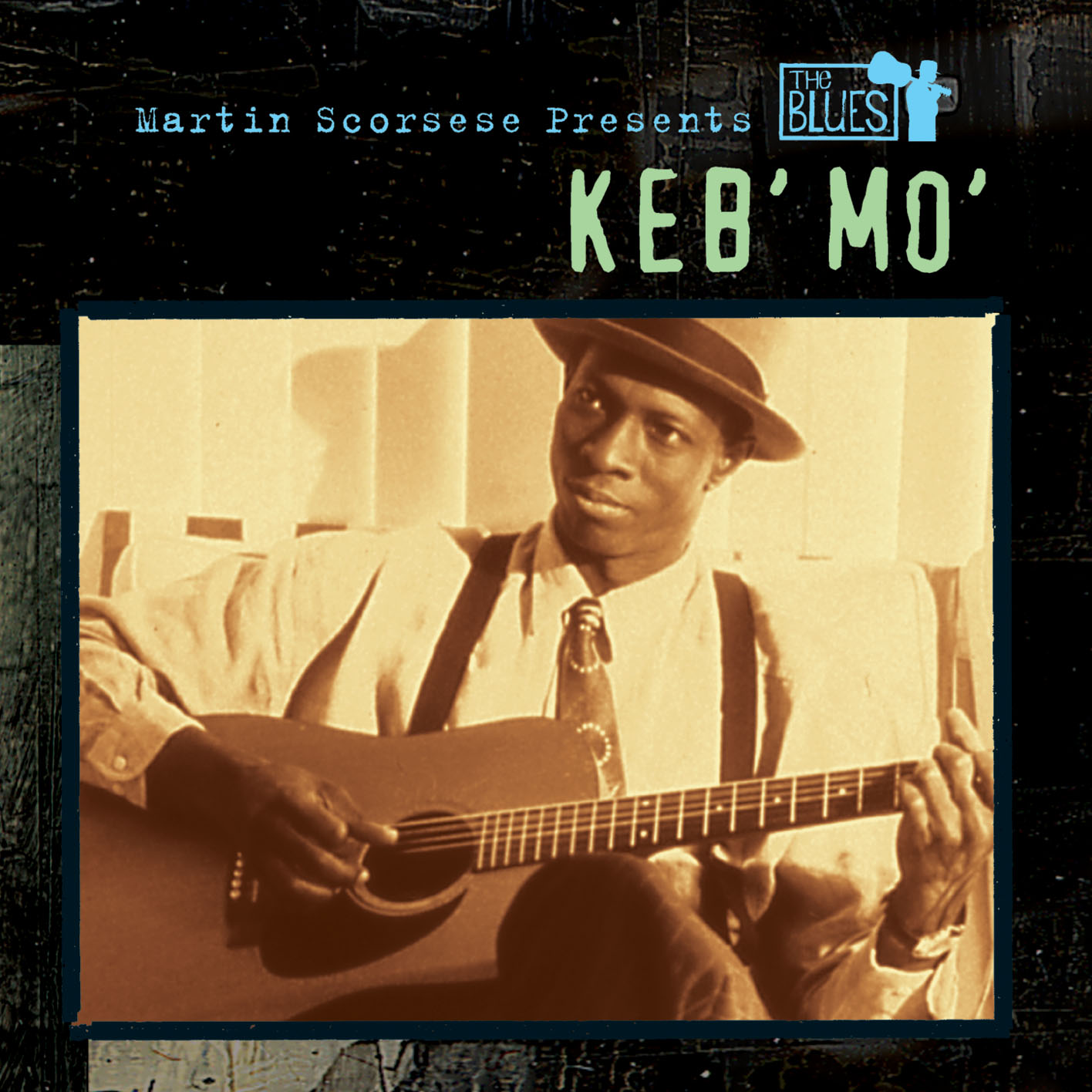 Martin Scorsese Presents The Blues: Keb’ Mo’