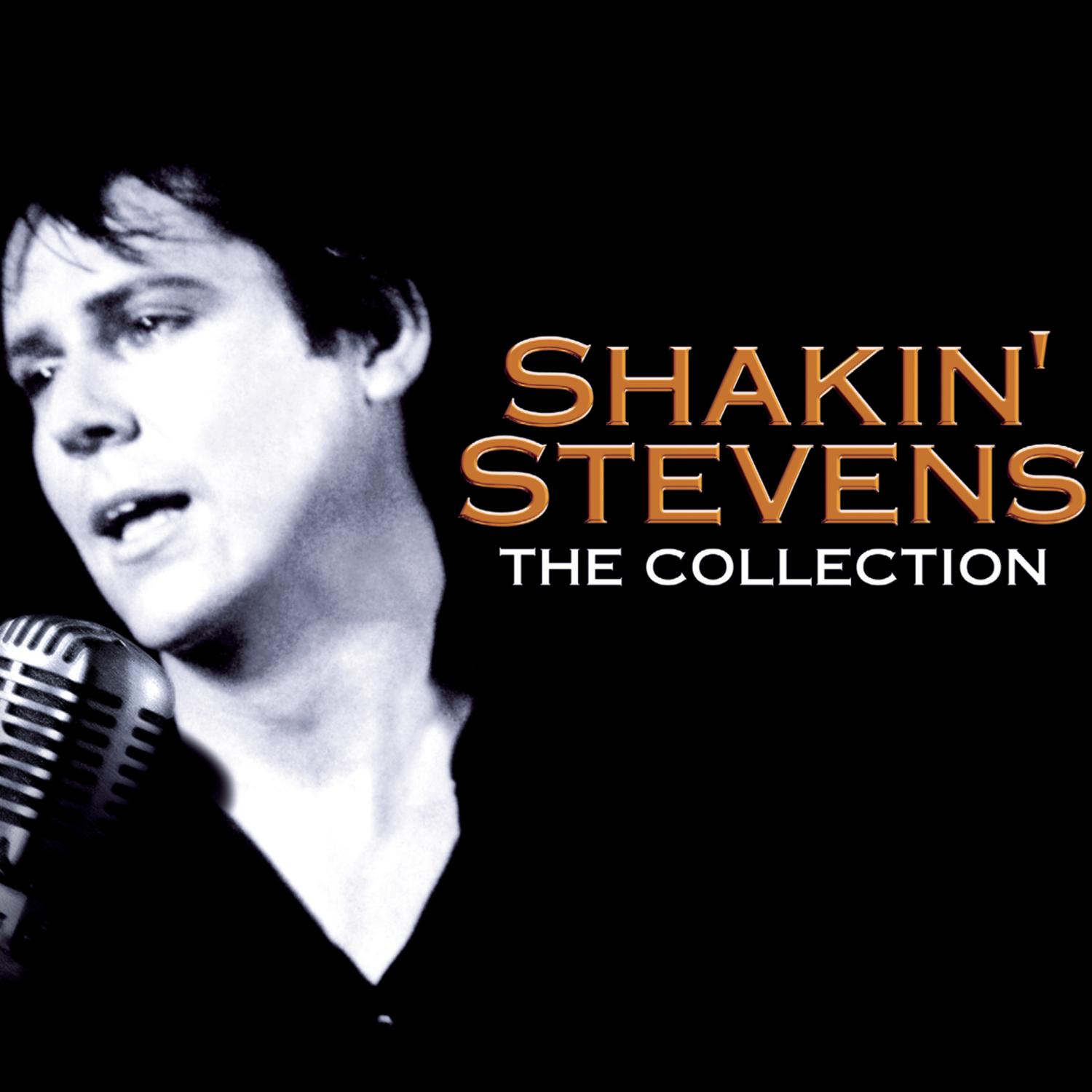 Shakin’ Stevens – The Collection