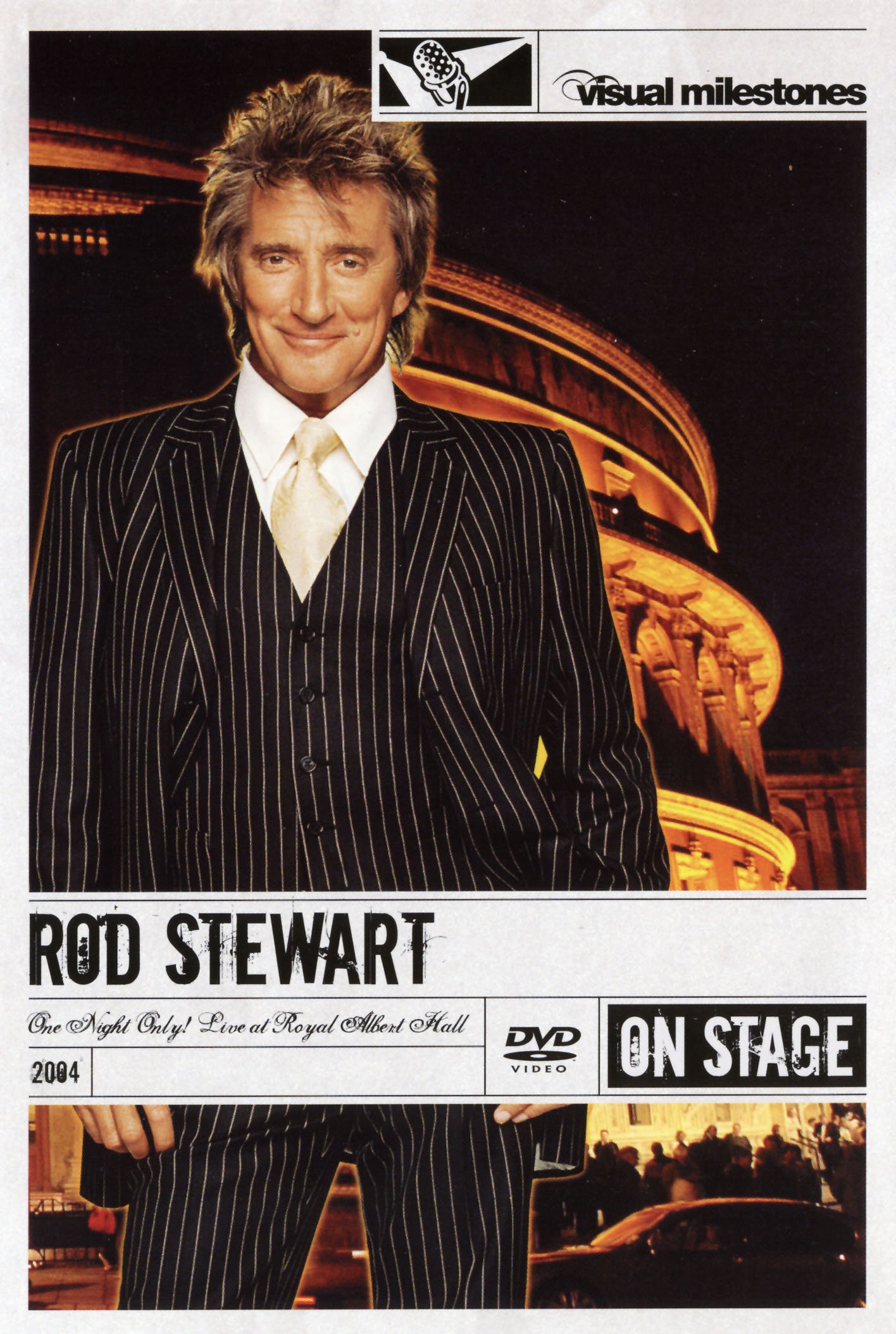 One Night Only! Rod Stewart Live At Royal Albert Hall