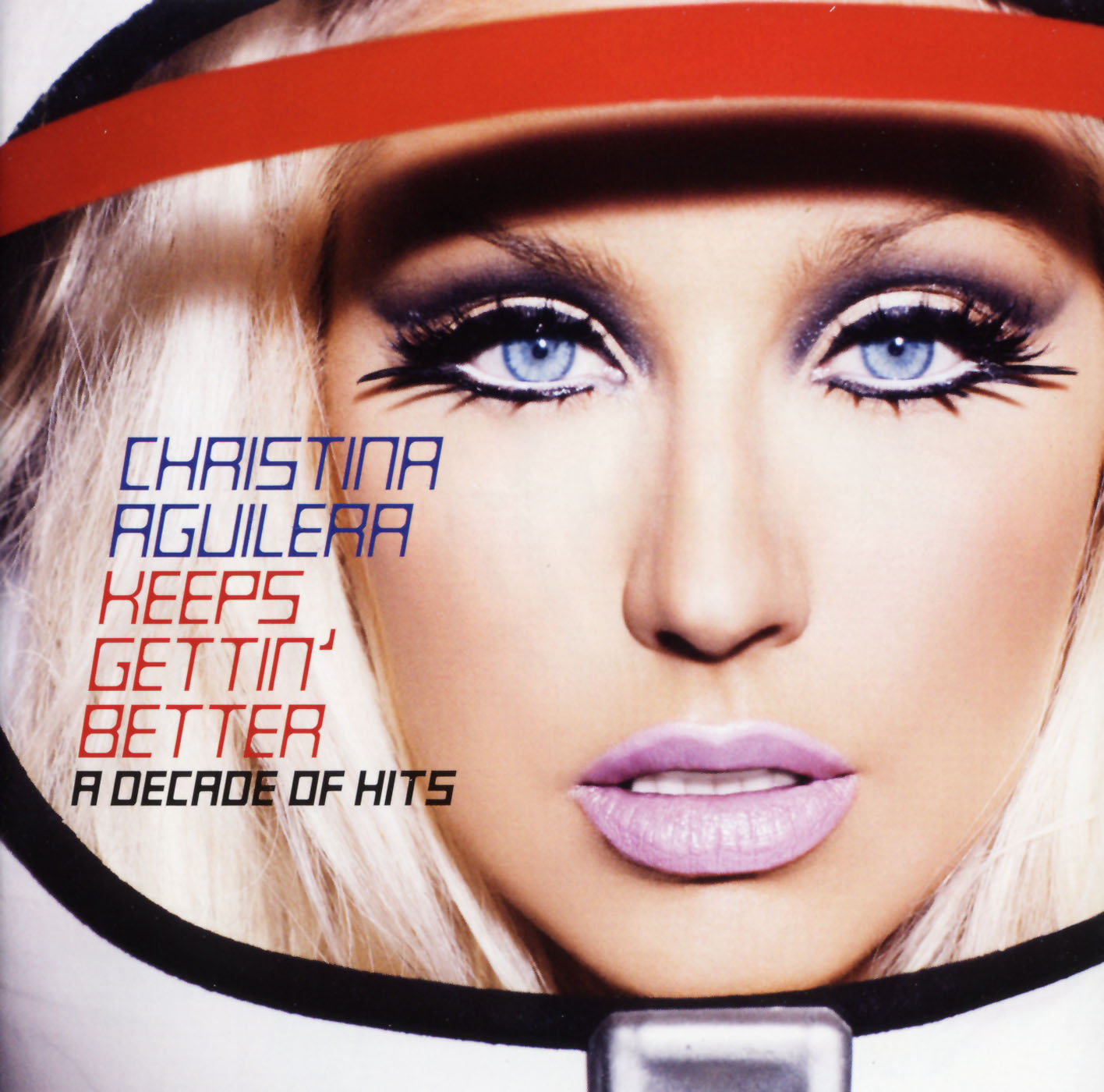 Keeps Gettin’ Better: A Decade Of Hits