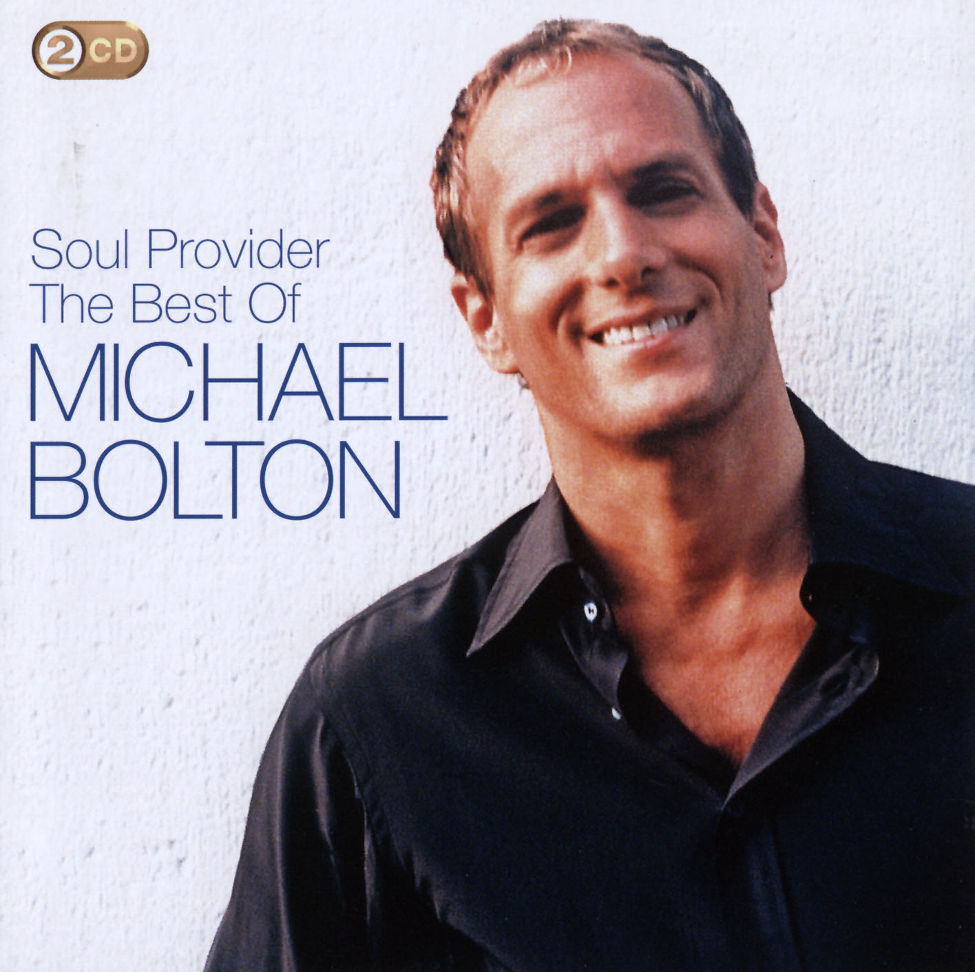 The Soul Provider: The Best Of Michael Bolton
