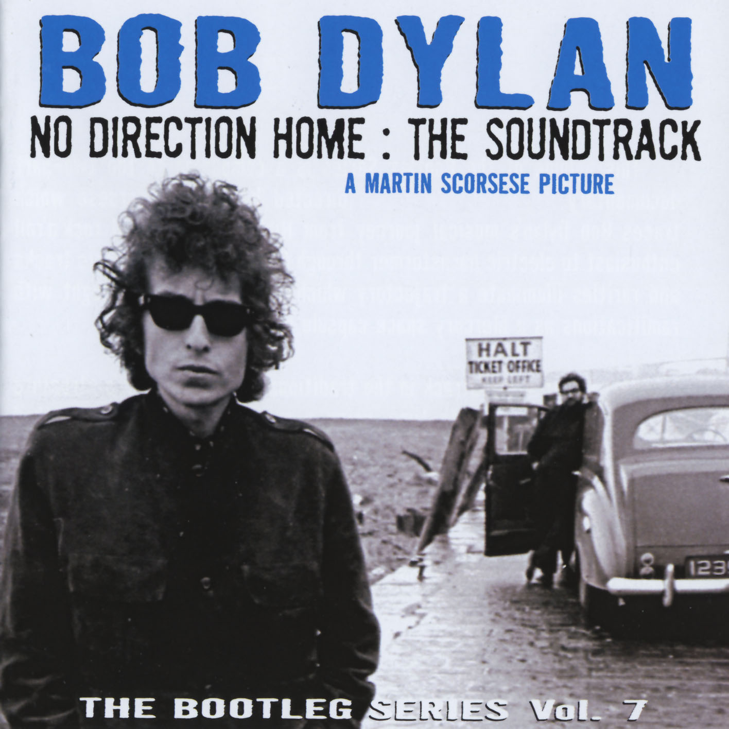 The Bootleg Series, Vol. 7 – No Direction Home: The Soundtrack