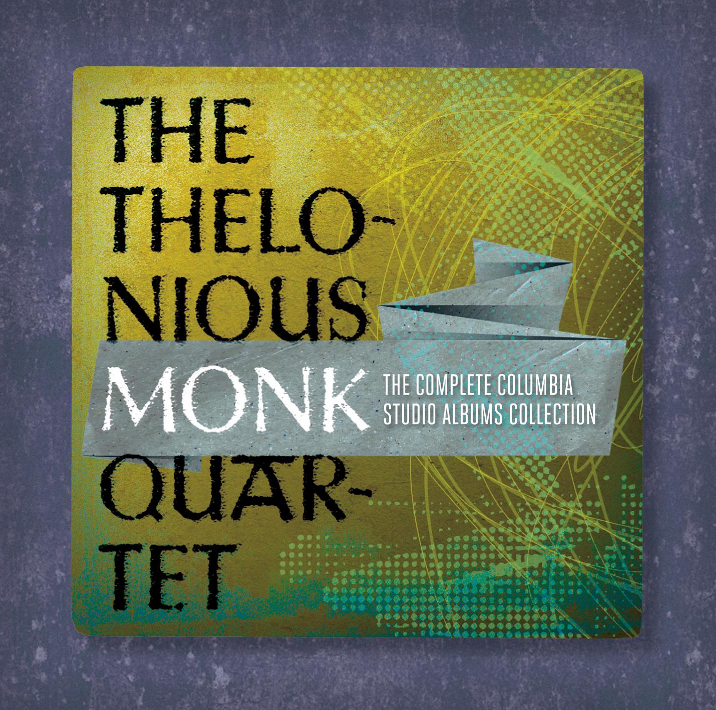 The Complete Thelonious Monk Quartet Columbia Studio Recordings