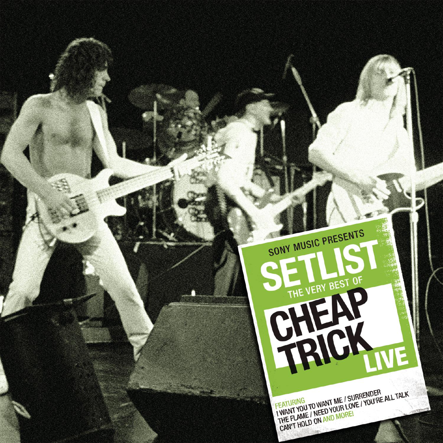Setlist: The Very Best Of Cheap Trick LIVE