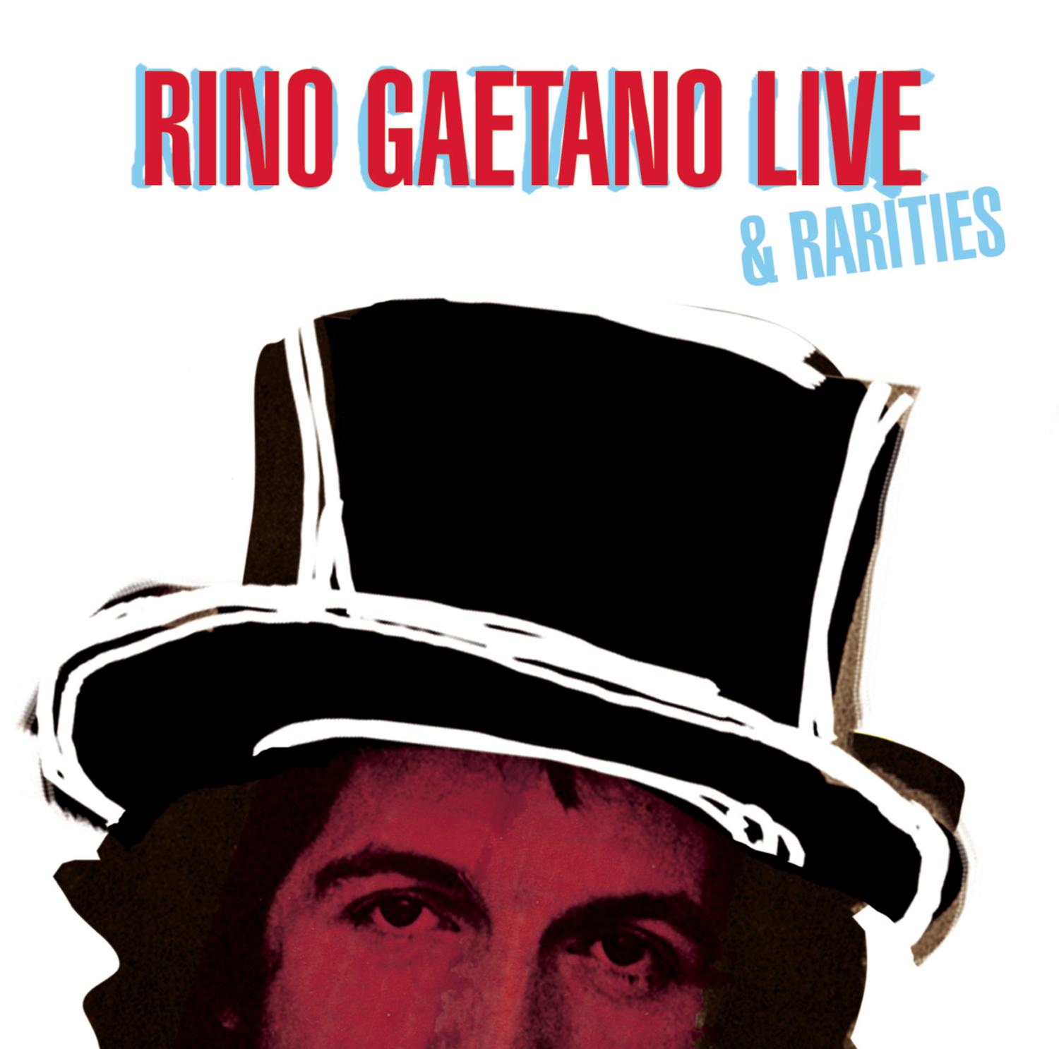 Rino Gaetano Live & Rarities