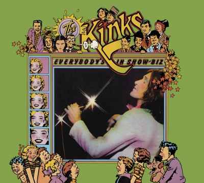 Everybody’s in show-biz – The Kinks