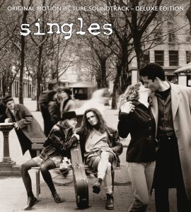 Singles: Original Motion Picture Soundtrack versione deluxe