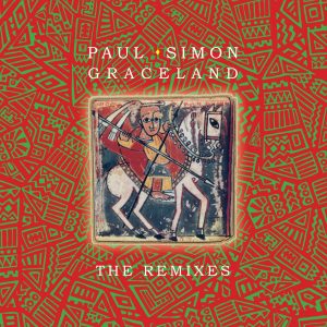 Graceland – The Remixes