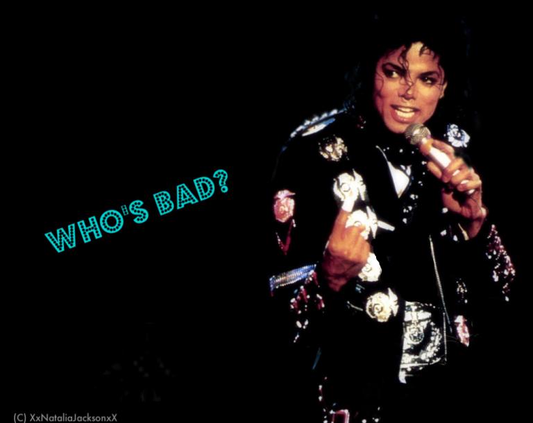 Who’s  Bad? (Homenagem a Michael jackson)