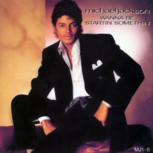 Michael Jackson’s ‘Wanna Be Startin’ Somethin” Hits The Charts
