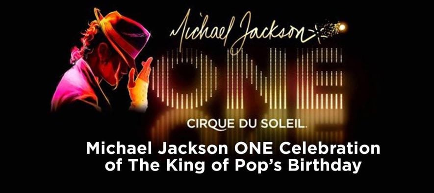 Michael Jackson ONE Celebration of The King of Pop's Birthday