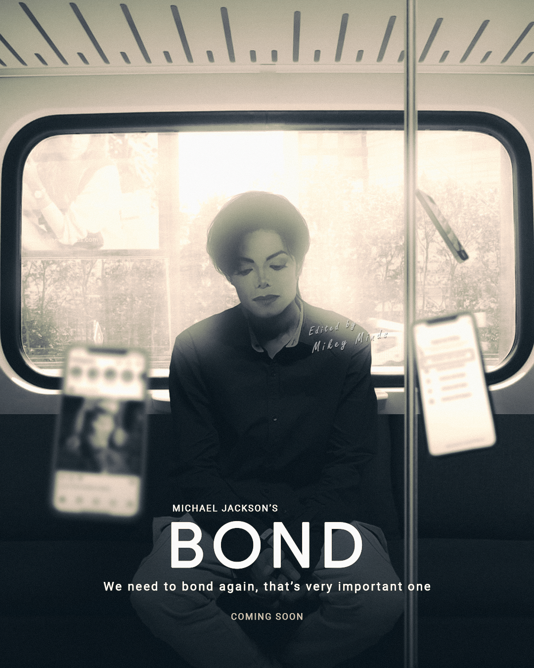 ” We need to bond again ”  – MJ