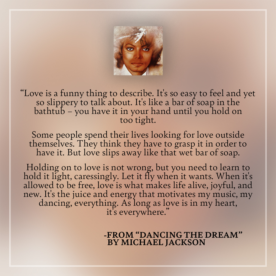 Michael Jackson’s Thoughts About Love
