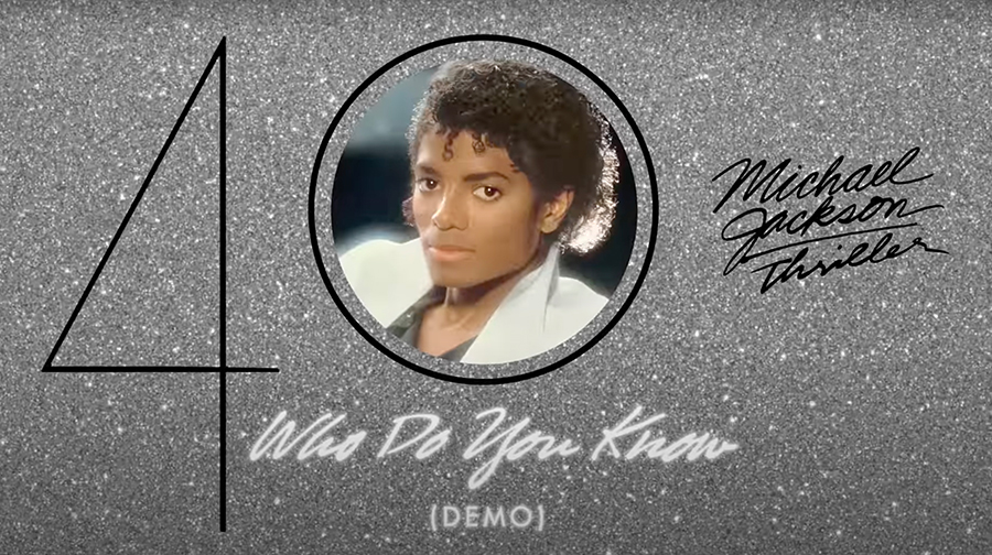 Listen To ‘Who Do You Know’ From Michael Jackson’s Thriller 40