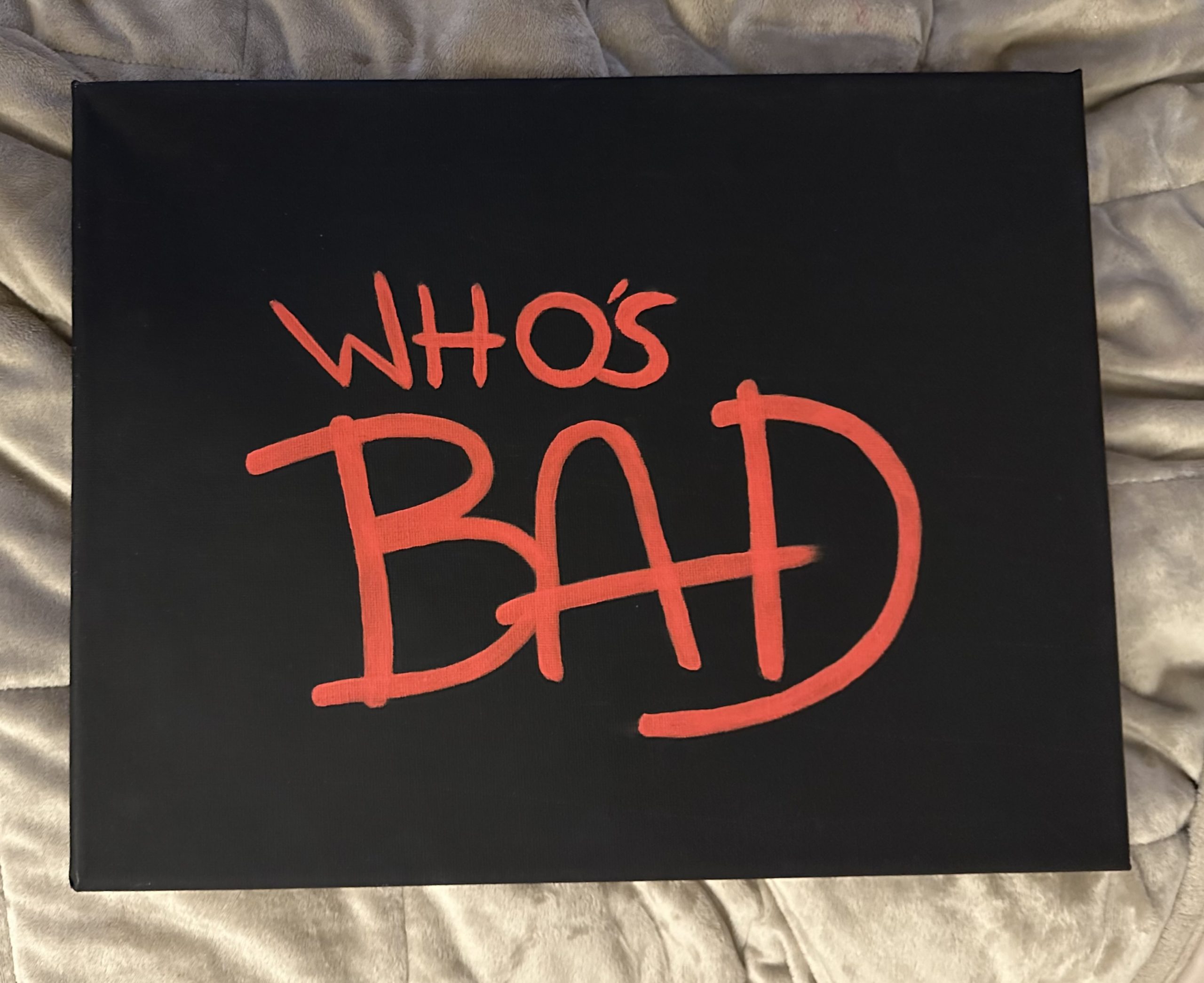 “who’s bad?” painting i made :)