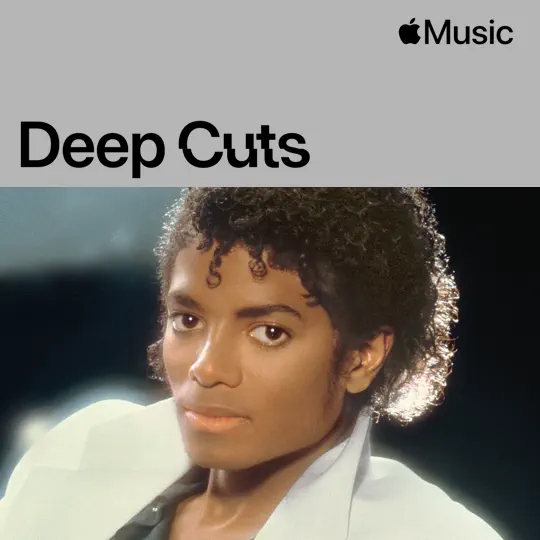 Michael Jackson Deep Cuts playlist on Apple Music