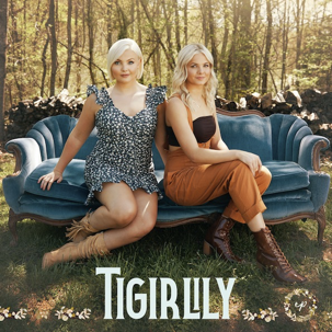 MONUMENT RECORDS SISTER-DUO TIGIRLILY RELEASE THEIR SELF-TITLED EP