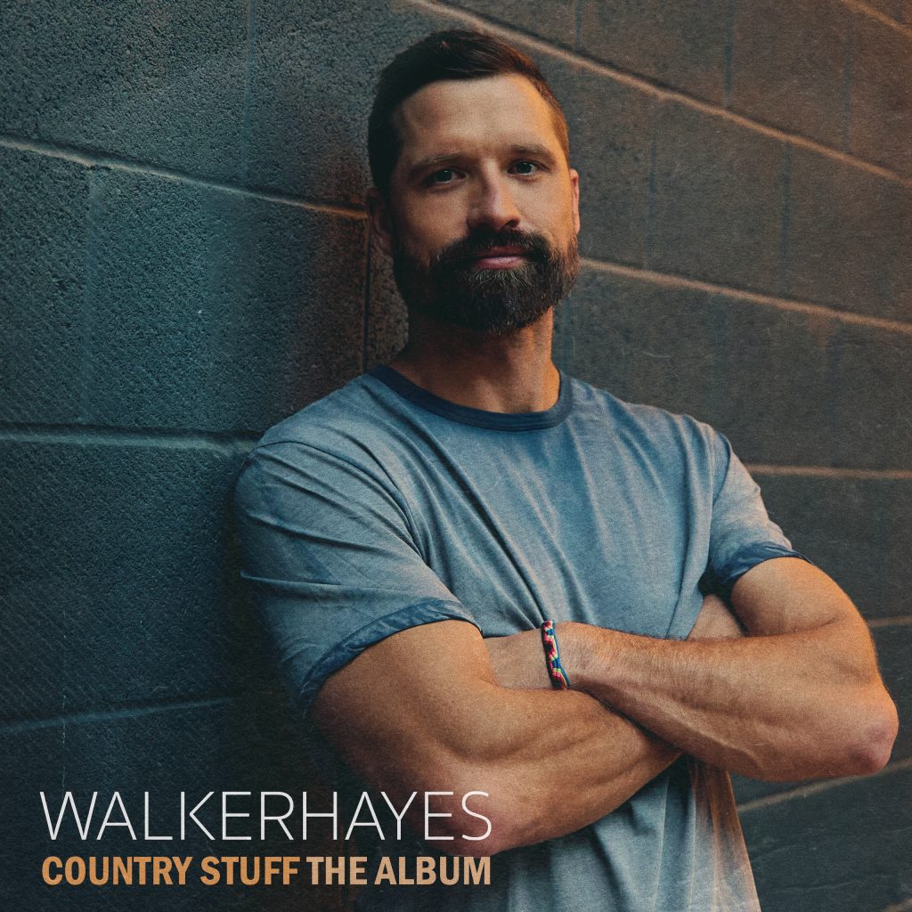 WALKER HAYES ANNOUNCES COUNTRY STUFF THE ALBUM RELEASES NEW SINGLE “AA”