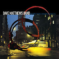 200px-Dmb_-_Before_These_Crowded_Streets