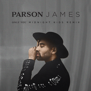 Parson-James_Only-You_MKREMIX300