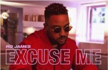 Grammy-Nominated Singer/Songwriter Ro James Releases New Single "Excuse Me"