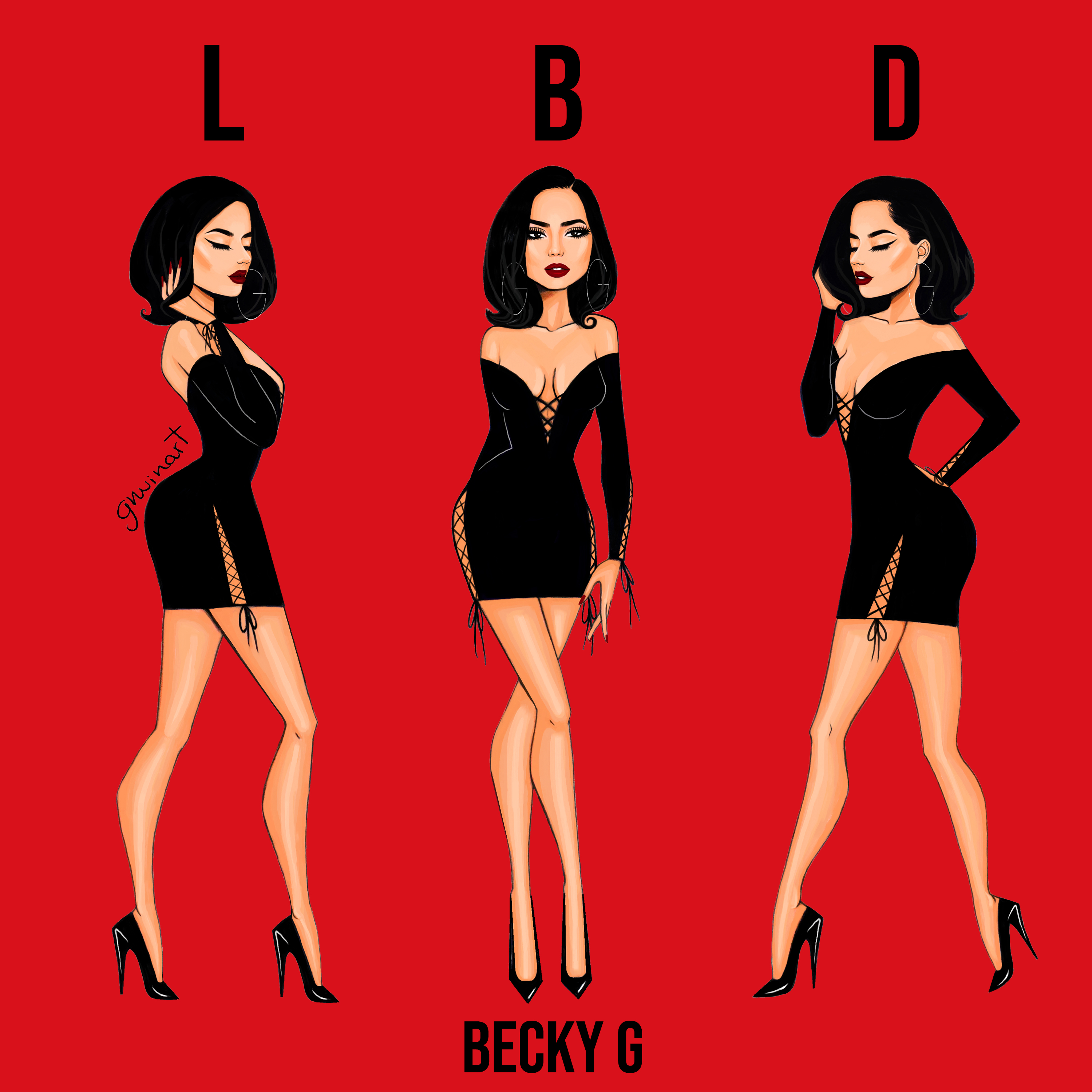 Becky G Releases New Single Lbd Along With Lyric Video Today Rca Records
