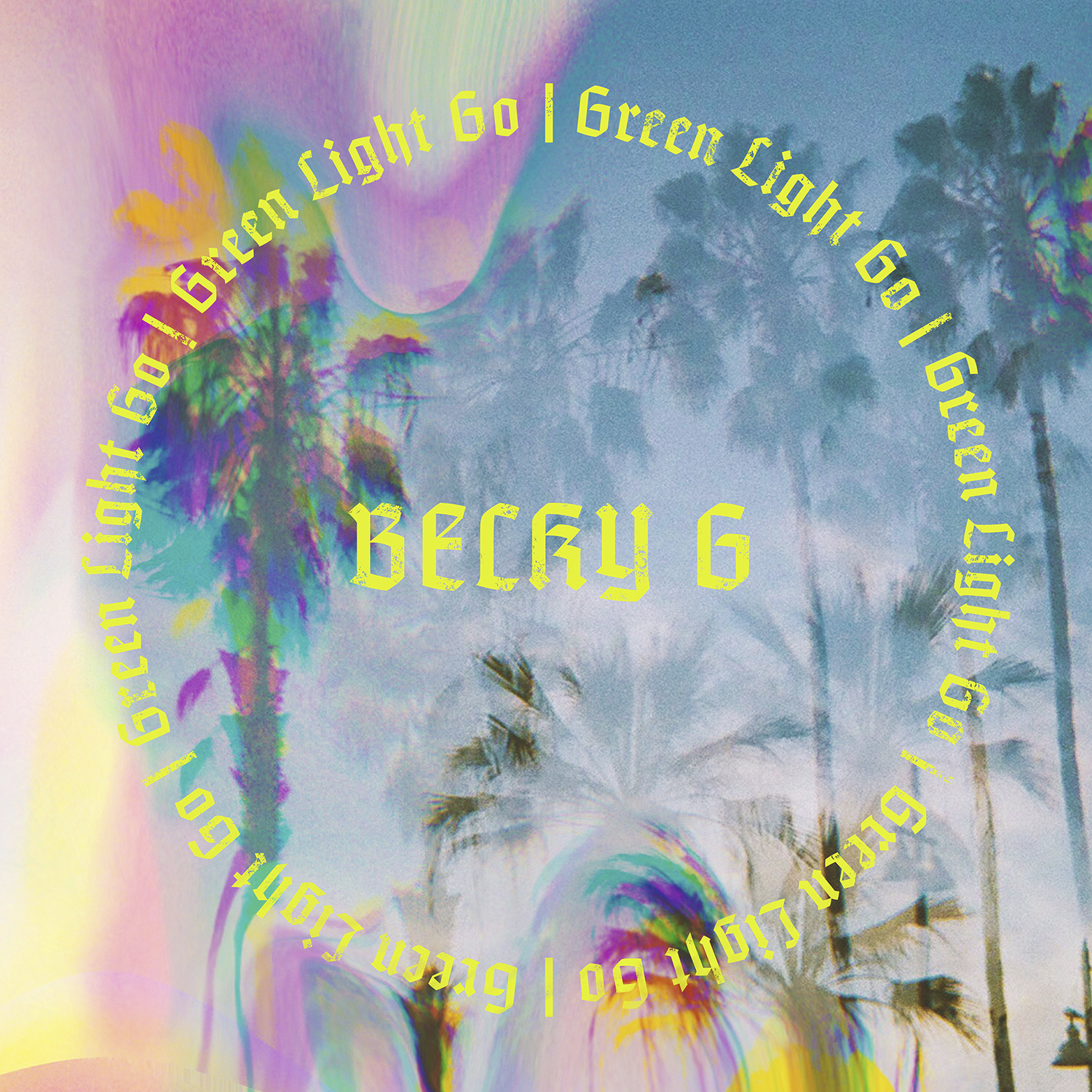 Becky G Releases New Track Green Light Go Rca Records