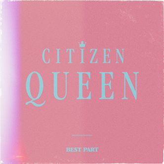 Citizen Queen Cover Photo