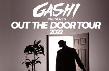 GASHI ANNOUNCES OUT THE DOOR NORTH AMERICAN TOUR DATES FOR 2022